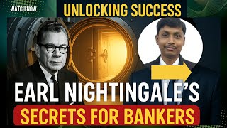 Unlocking Success: Earl Nightingale's Strangest Secrets for Bankers