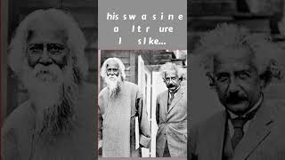 #history #rabindranathtagore #alberteisntein #science #litrature #india