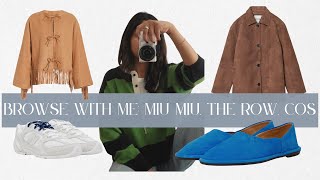 Browse with me: Miu Miu, The Row, Cordera, Cos & Etsy