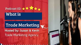What is Trade Marketing