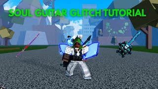 How to Soul Guitar Glitch | Blox Fruits