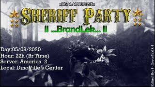 Sheriff-Party-II ...BrandLek... II/Dino Storm
