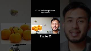 El tradicional #ponchenavideño mexicano | Pt.2
