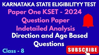 Class: 8 KSET Paper One 2024 Question Papers analysis 