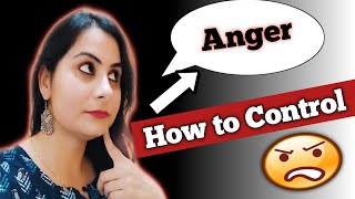 #How to #control your #Anger - अपने #गुस्से पर #नियंत्रण कैसे करे - hindi #Motivation