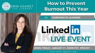 How to Prevent Burnout This Year