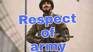 Respect of army