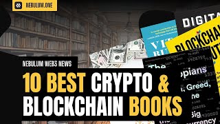 10 BEST Crypto & Blockchain Books You MUST Read in 2025