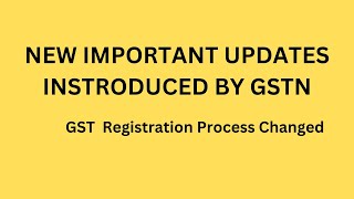 NEW GST Registration process has been Changed #gstupdates #gstnotification