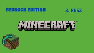 Minecraft (3.rész)