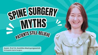 Spine Surgery Myths Patients Still Believe