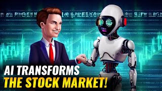 How AI Is Transforming The Stock Market And What It Means For Investors