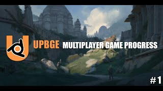 UPBGE - Multiplayer game progress - #1 - V3