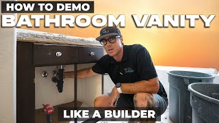 How to Demo a Vanity Like A Pro Contractor
