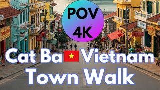 POV Cat Ba Town Walking Tour