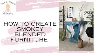 How to create: Smokey Blended Furniture