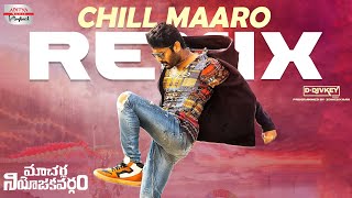 Chill Maaro Remix | Nithiin, Catherine Tresa | DDJVKEY |Macherla Niyojakavargam |Mahathi Swara Sagar
