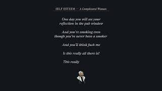 Self Esteem - I Do &  I Don't Care (Official Lyric Video)