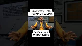 $5,000,000+ SHOWING TRUCKING RECEIPTS