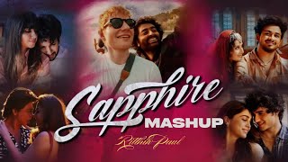 Ed Sheeran | Arijit Singh  | Sapphire Mashup  that will CHANGE Your Night Drive
