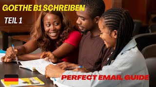 Goethe Zertifikat B1 Schreiben | Teil 1