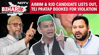 Bihar Election News | AIMIM & RJD Candidate Lists Out, Tej Pratap Booked, Nominations End