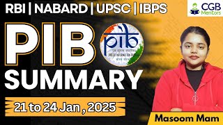 PIB Summary: 21st to 24th January 2025