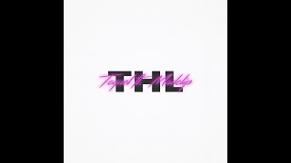 TOQUEL feat. MADCLIP - THL (Prod. by Sin Laurent)