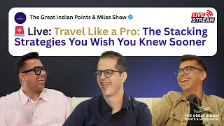 LIVE! Travel Like a Pro: The Credit Card Stacking Strategies You Wish You Knew Sooner