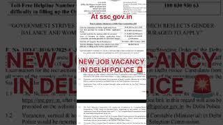 Delhi Police Head Constable (Ministerial) 2025 – Full Details Approx. 500 Vacancy 🚨