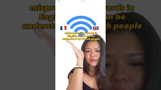 mispronouncing English words to be understood by French speakers #french