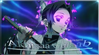 Akhiyaan gulaab (shinobu)💕😻 [AMV/Edit]..
