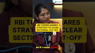 RBI Topper Shares Strategy to Clear Sectional Cut-off I RBI Topper Interview | RBI Grade B | EduTap