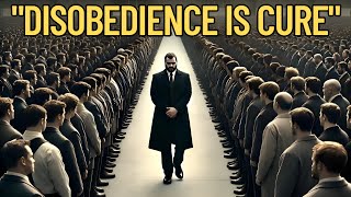 How Nonconformity Can Heal Our Society, OBEDIENCE Has Destroyed