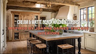Cream & Matte Black Kitchen Colors Inspired by Joanna Gaines’ Vintage Interiors