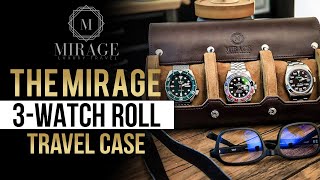 Mirage Watch Roll Travel Case (Best Watch Travel Case for Rolex and Iconic Brands)