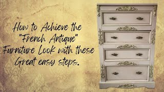 How to get the 'French Antique' Furniture Look with these Great easy Steps / Dixie Belle Chalk Paint