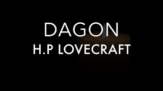 H.P. Lovecraft - Dagon // (Audiobook)