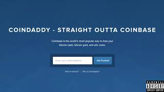 CoinDaddy - Straight Outta Coinbase