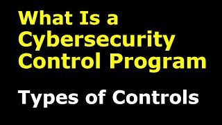 What is the Cyber Security or Data Security Control Program