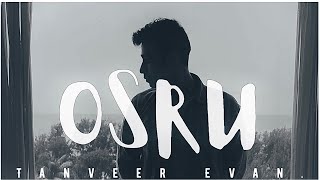 Osru | Tanveer Evan | Naima Riya | Piran Khan