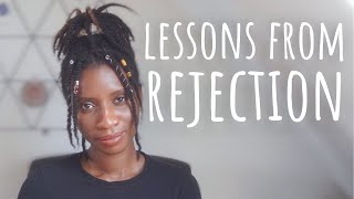 rejection changed me