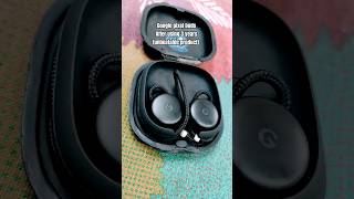 Google pixel buds after 3 years #shorts #google #googlepixelbuds