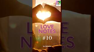 Love Notes #10: Spread Kindness 💕