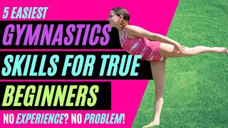 Start Here: 9 Easiest Gymnastics Skills for True Beginners