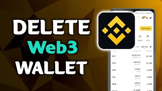 How To Delete Binance Web3 Wallet