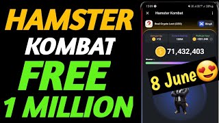 8 june Hamster Kombat Morse code 😍 Hamser Kombat Instant 1 million | Real Crypto loot