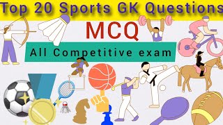 To 20 SPORTS GK MCQ questions and answers||Sports GK Quiz in English ||All Competitive Exams #quiz 
