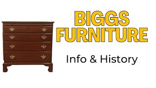 Biggs Furniture, Fine Reproduction Furniture