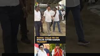Rahul Gandhi speaks with TVK chief Vijay, TN CM Stalin | Karur stampede | #shorts